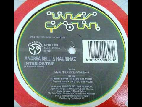 Andrea Belli & Maurinaz - Interior Trip (Detroit Remix) 1997
