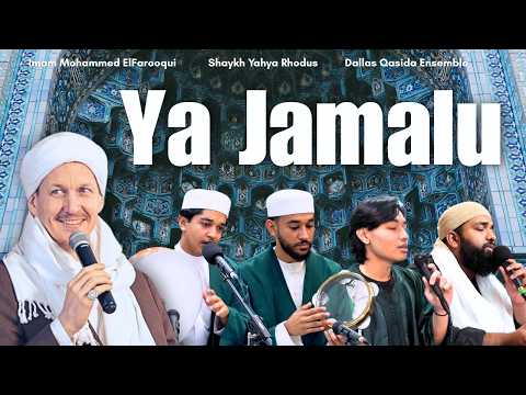 Ya Jamalu Medley || Shaykh Yahya Rhodus