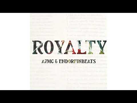EndorfinBeats & A7MC - Royalty