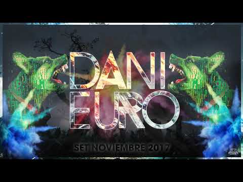 MÚSICA DE ANTRO NOVIEMBRE 2017 (Dj Danieuro)