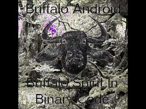 Buffalo Android aka Cup-a-Core - Buffalo Spirit In Binary Code