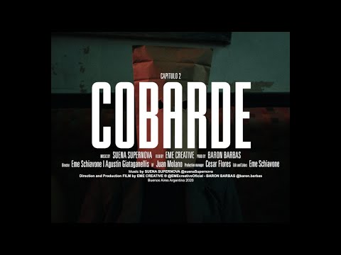 Suena Supernova - Cobarde