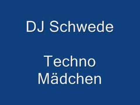 DJ Schwede-Techno Mädchen