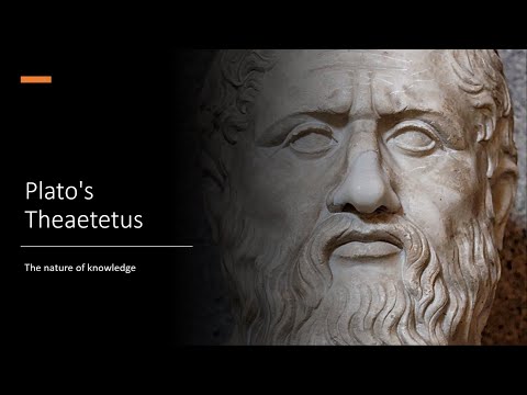 Plato #1 I The Theaetetus I What knowledge is not.