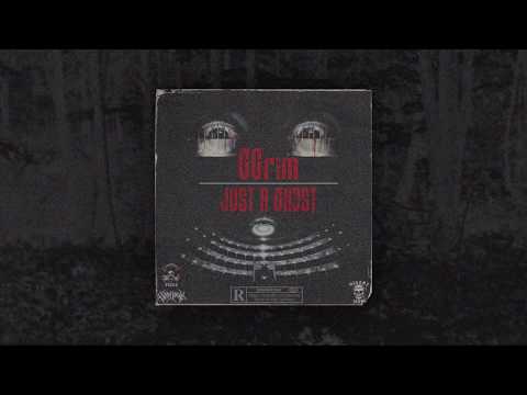 GGrim - JUST A GHOST [Prod. ANGELE$]