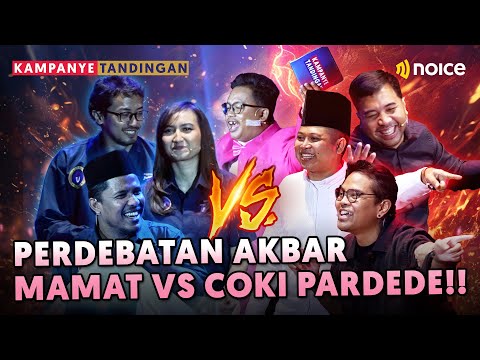 PERDEBATAN SENGIT MAMAT VS COKI, DUSTIN SAMPAI BUNGKAM CANIA - KAMPANYE TANDINGAN ACT 3