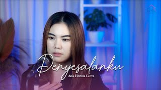 Download lagu Vagetoz - Penyesalanku (cover by Anis Hertina) mp3
