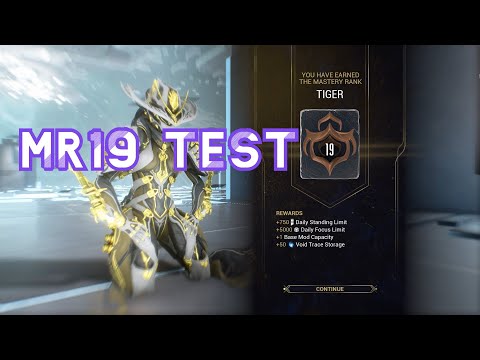 Mastery Rank 19 Test - Warframe