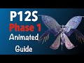 P12S Phase 1 Guide - Pandaemonium Anabaseios Twelfth Circle Savage (Athena)