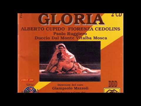 Francesco Cilea 'Gloria' Act II  Marco  Pace,Cedolins,Cupido,Ruggiero