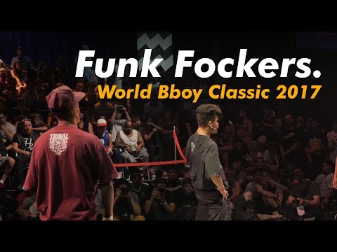 LUAN & HP / FUNK FOCKERS AT WORLD BBOY CLASSIC 2017