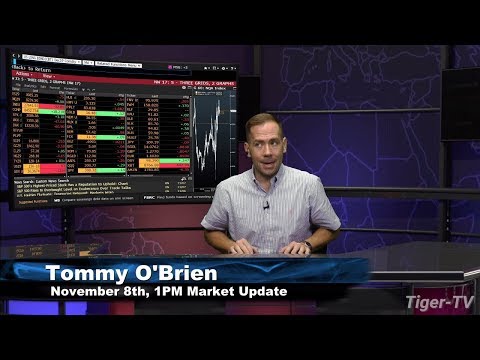November 8th, 2019 - 1PM Market Update on TFNN