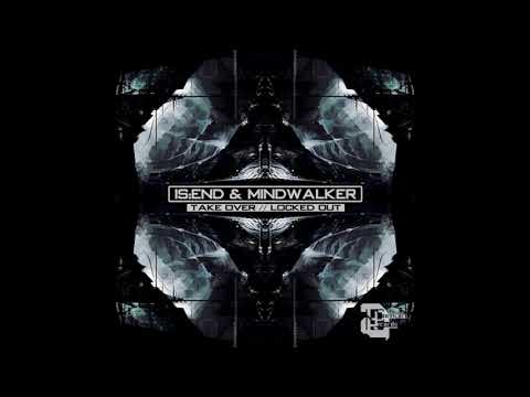 Mindwalker & Is:end - Locked Out [DCR73]