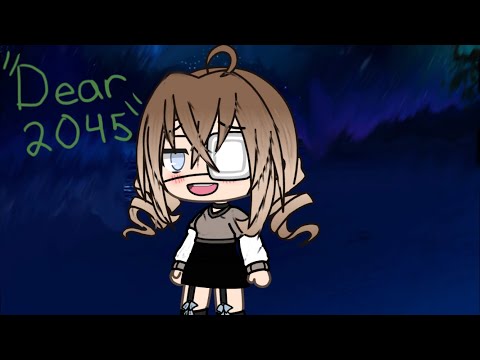 Dear 2045. -Kiki C: