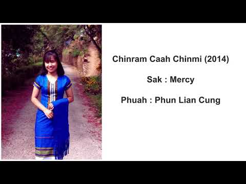 Chinram caah Chin Miphun | Mercy | Ram Hla (2014) | Lyrics Video