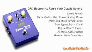Video thumbnail for GFS Electrons: Retro Verb Classic Reverb Footpedal by GuitarfetishTV