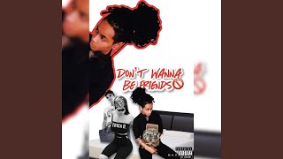 Don't Wanna Be Friends