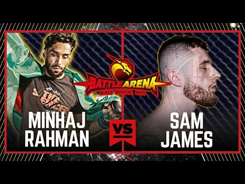 BATTLE ARENA 75: MINHAJ RAHMAN VS SAM JAMES | BANGLADESH PROSPECT #FULLFIGHT