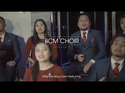 BCM Choir (2016-2019) - Vut aiah par thi  (Official Music Video)