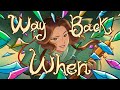 Lydia The Bard WAY BACK WHEN Official Animatic Music Video