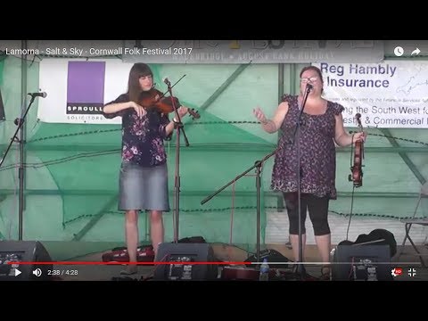 Lamorna - Salt & Sky - Cornwall Folk Festival 2017