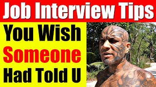 Job Interview Tips You Wish Someone Had Told You, Advanced Level Interview Strategies - Video 6684