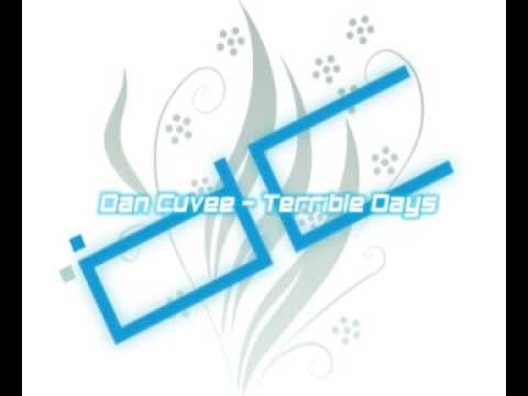 Dan Cuvee - Terrible Days