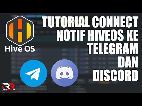 TUTORIAL CONNECT NOTIF HIVEOS KE TELEGRAM DAN DISCORD