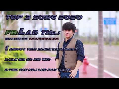 Lab thoj 3 zaj nkauj zoo 2020 Mp 3