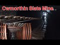 CWMORTHIN SLATE MINE -INTO THE MOUNTAIN-