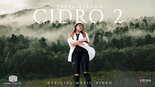Download lagu TASYA KIRANA - CIDRO 2 mp3