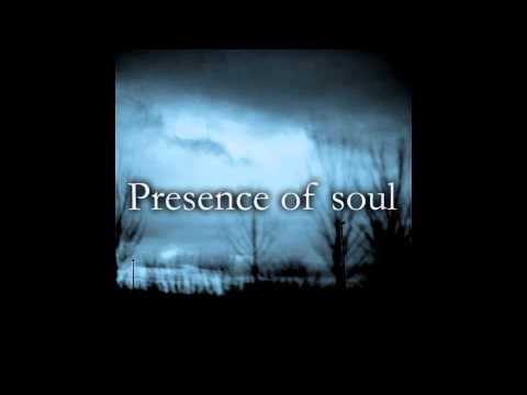 Presence of Soul - Beyond the Forest