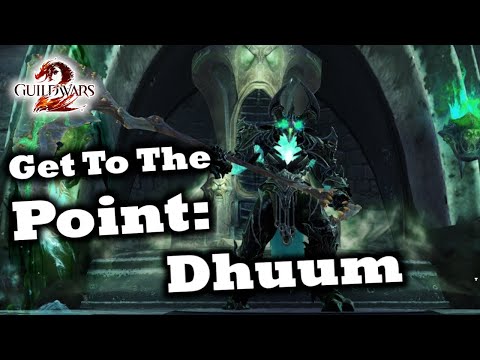 Get To The Point: A Dhuum Guide for Guild Wars 2