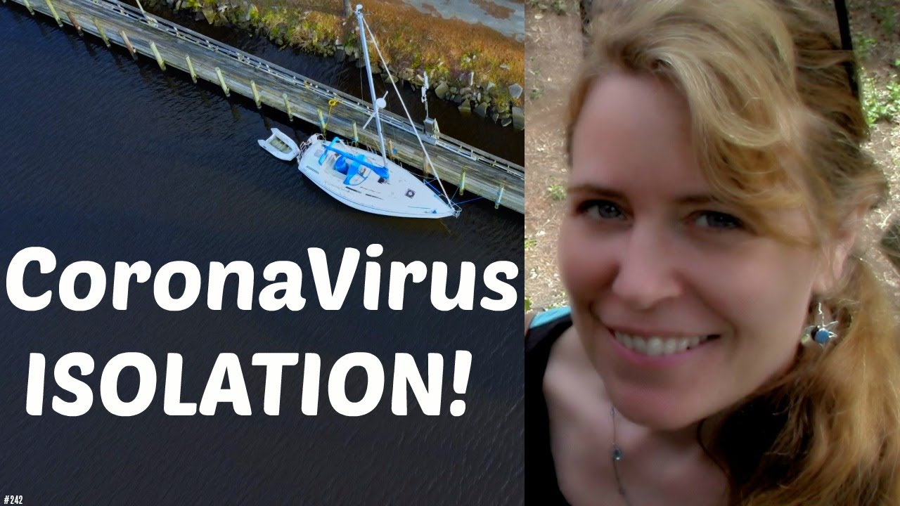 #242 CoronaVirus Isolation!
