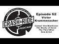 Crash & Ride Podcast: Episode 62 - Victor Krummenacher (Full Episode)