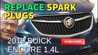 2017-2022 BUICK ENCORE 1.4L Turbo - Bad Spark Plugs & Coil Packs