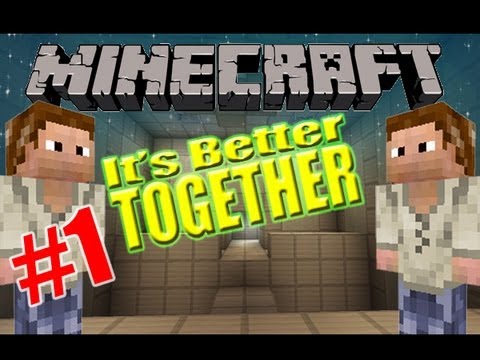 Minecraft: It's Better Together BREAKING THE RULES w/Tyler (Part 1 of 4)