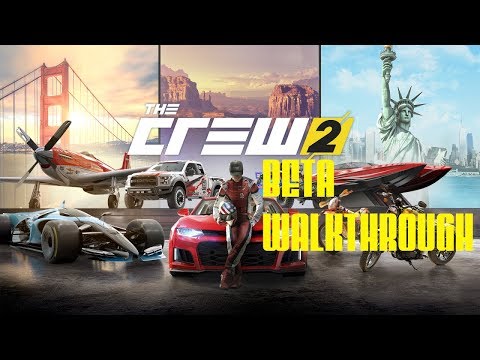 The Crew 2 - Beta Gameplay Walkthrough Part 1
