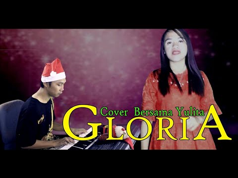 Video Colab 5 Cover Gloria - Yulita X Purnawandi Wawan (Lagu Natal)
