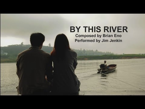 BY THIS RIVER