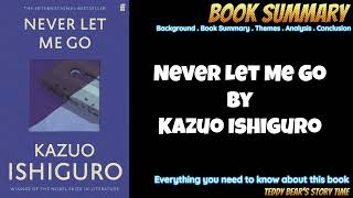 Download lagu Never Let Me Go by Kazuo Ishiguro | Book Summary mp3 Download lagu Never Let Me Go by Kazuo Ishiguro | Book Summary mp3