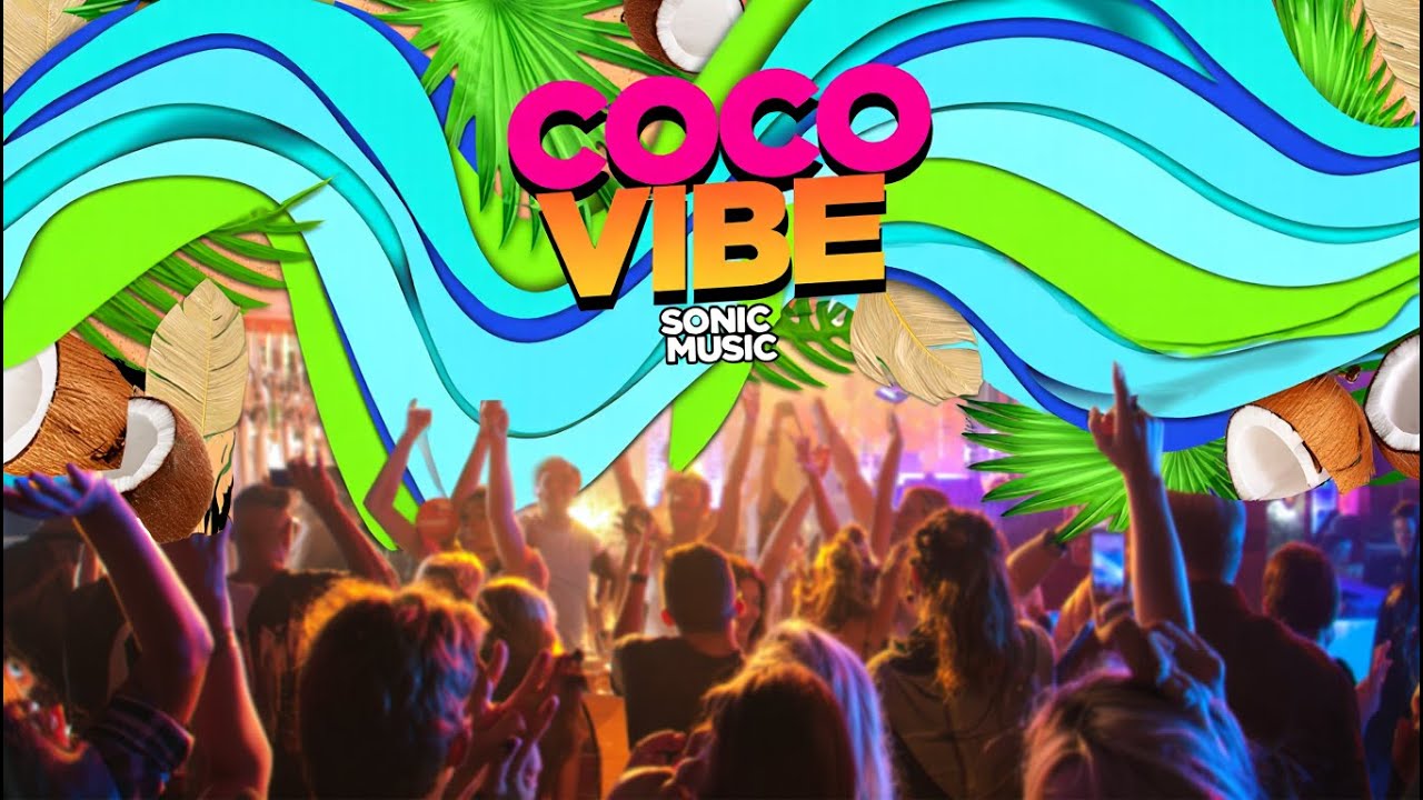 SONIC MUSIC - Coco Vibe (Eurodance/Reggae )