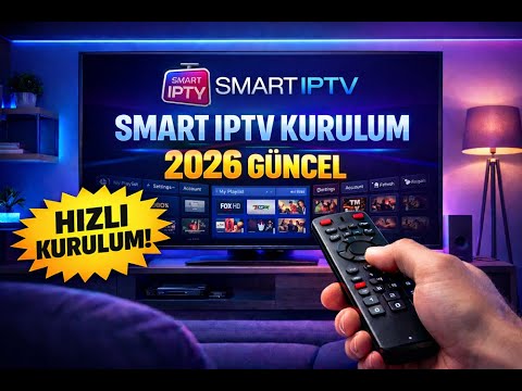 Smart IPTV (SIPTV) Kurulum Rehberi: MAC Adresi ile Liste Yükleme! (2026 Güncel)