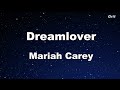 Dreamlover Mariah Carey Karaoke No Guide Melody Instrumental