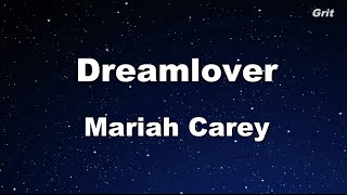 Dreamlover - Mariah Carey Karaoke 【No Guide Melody】 Instrumental