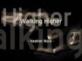 Heather Nova - Walking Higher (Lyrics) 