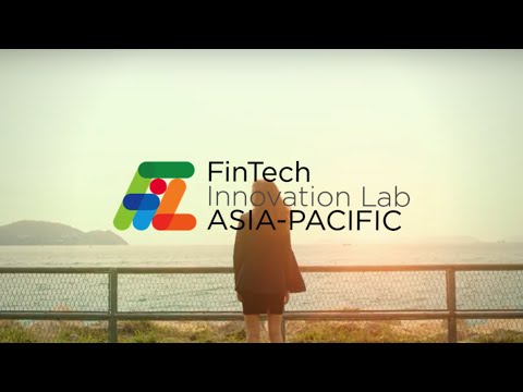 Welcome to the Lab - FinTech Innovation Lab Asia-Pacific 2020