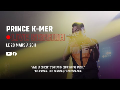 Prince K-Mer LIVE SESSION (en partenariat avec le SEL)