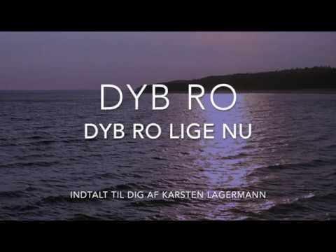 DYB RO Meditation - Dyb Ro lige nu