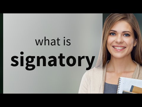Signatory | what is SIGNATORY definition